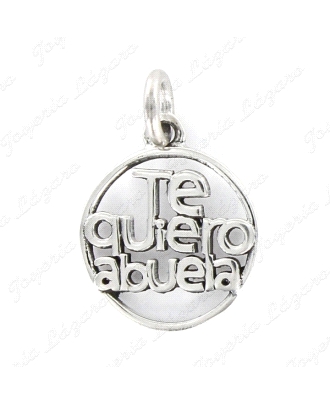 COLGANTE PLATA TE QUIERO ABUELA 10MM