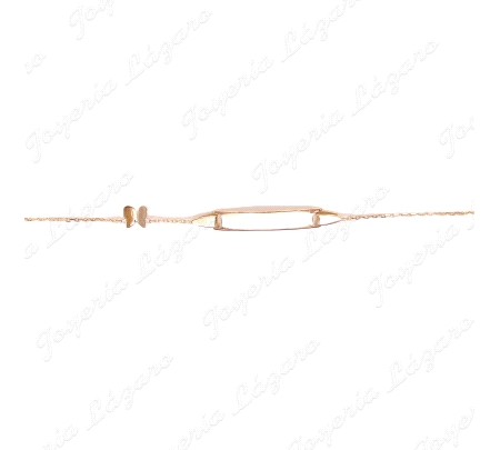 ESCLAVA BEBE ORO 18 KTS PLACA RECT. +MARIPOSA BRILLO DOBLADA